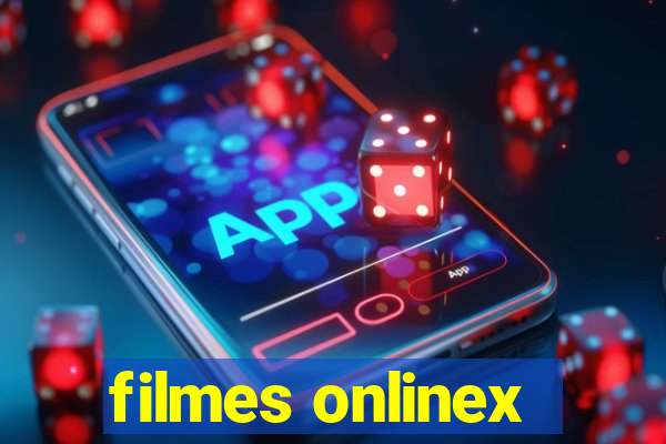 filmes onlinex